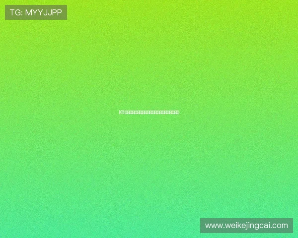 K8视讯开户指南：新手玩家必看的详细操作流程介绍